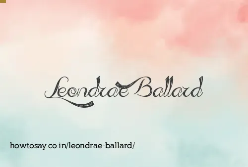 Leondrae Ballard