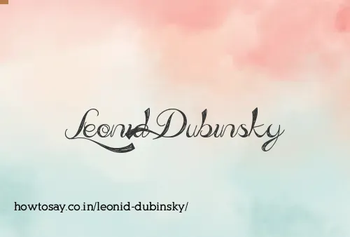 Leonid Dubinsky