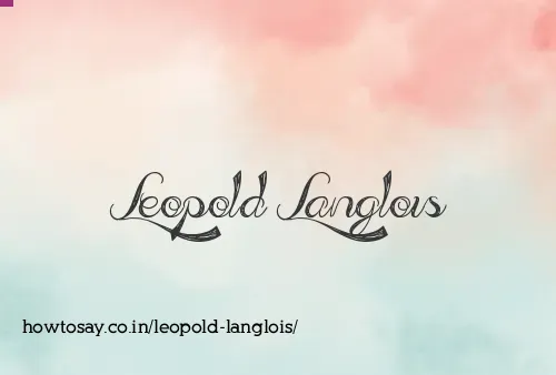 Leopold Langlois