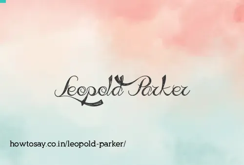 Leopold Parker