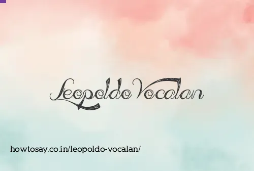 Leopoldo Vocalan