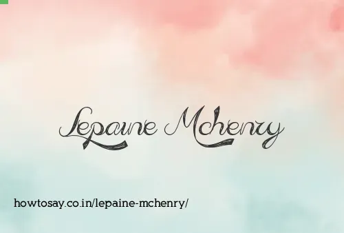 Lepaine Mchenry