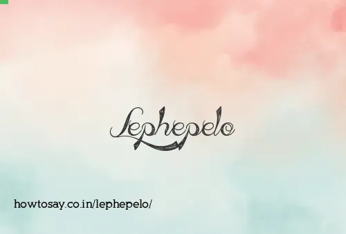 Lephepelo