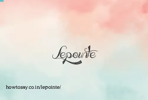 Lepointe
