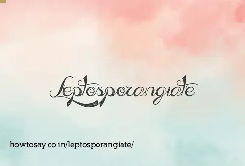 Leptosporangiate