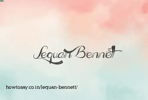 Lequan Bennett