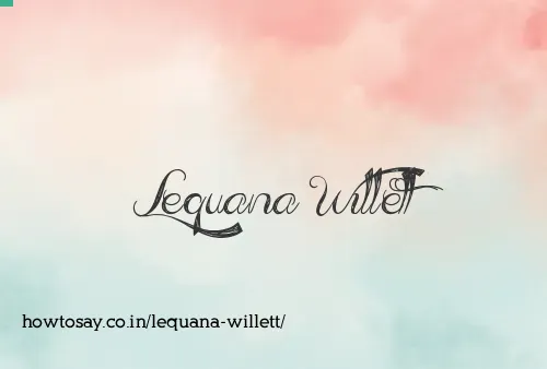 Lequana Willett