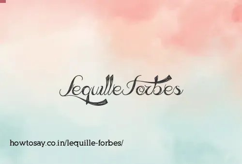 Lequille Forbes