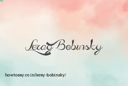 Leray Bobinsky