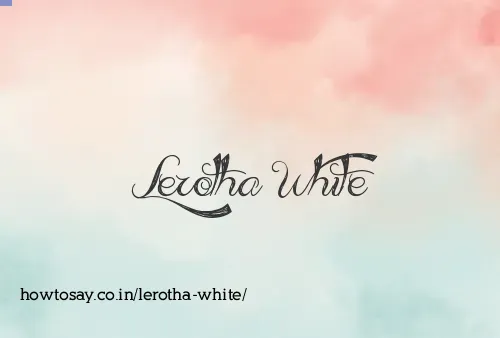 Lerotha White