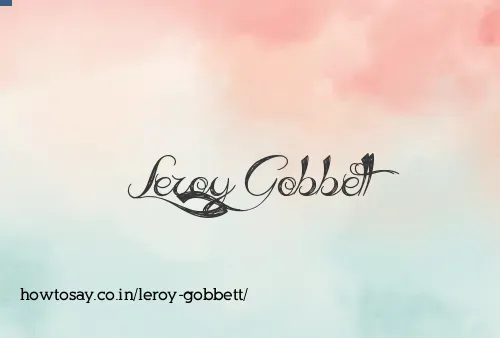 Leroy Gobbett