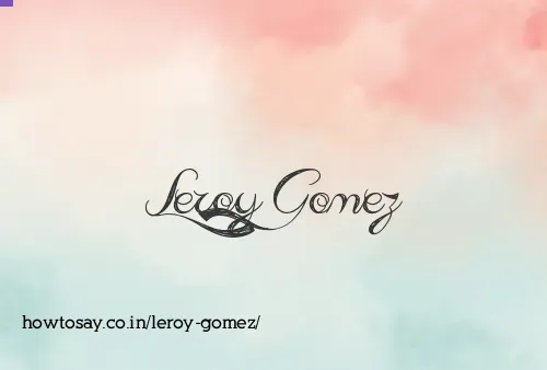 Leroy Gomez