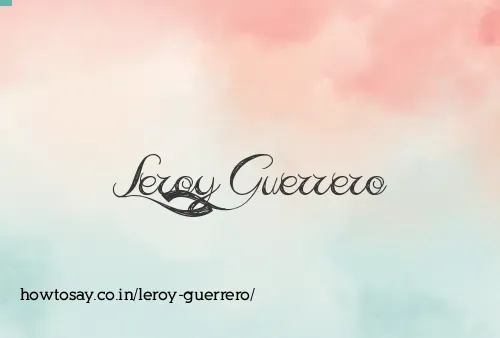 Leroy Guerrero