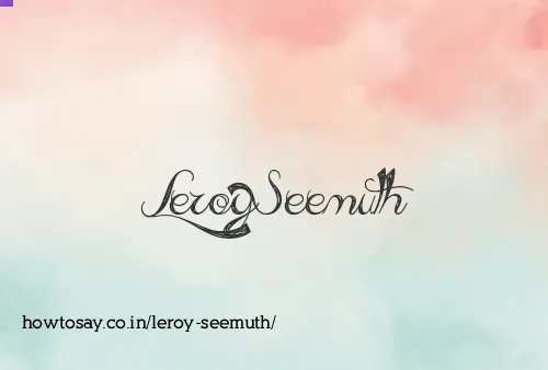 Leroy Seemuth