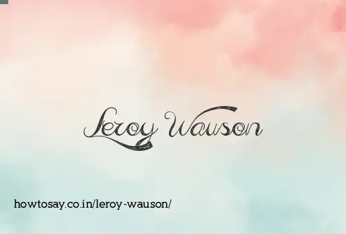 Leroy Wauson
