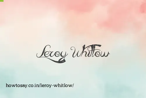 Leroy Whitlow