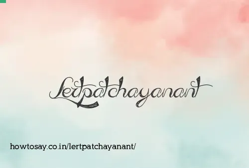 Lertpatchayanant