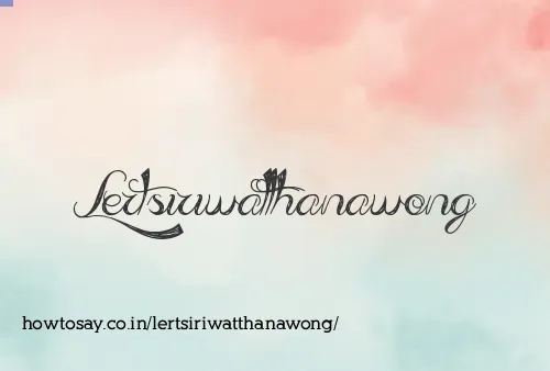 Lertsiriwatthanawong