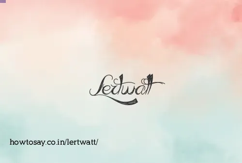 Lertwatt