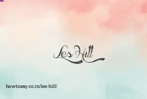 Les Hill