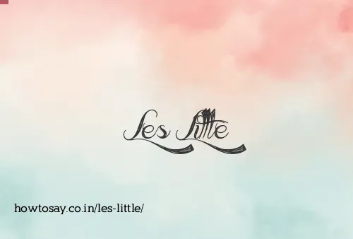 Les Little