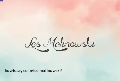 Les Malinowski