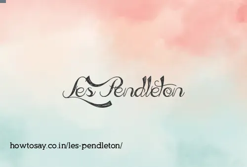 Les Pendleton