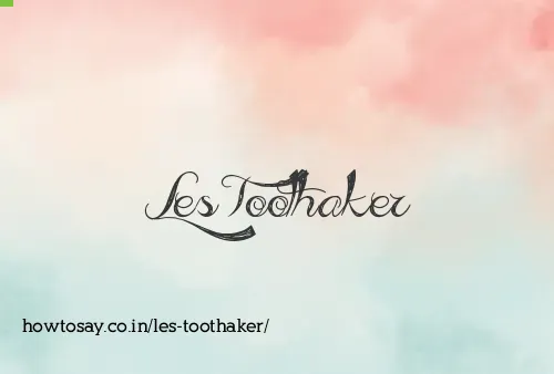 Les Toothaker