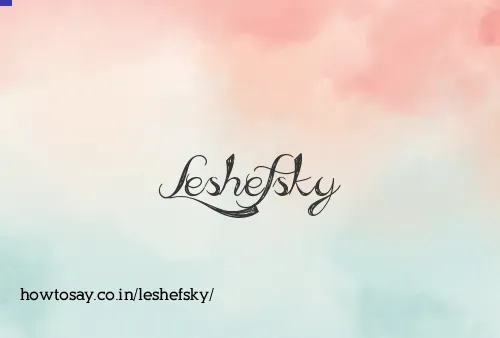 Leshefsky