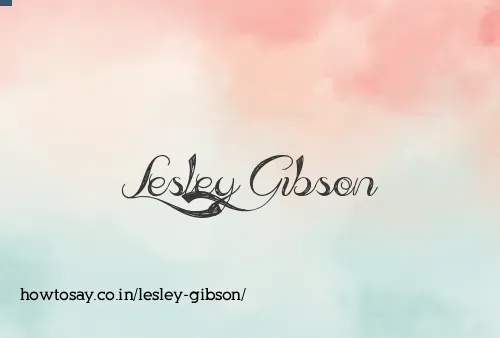 Lesley Gibson