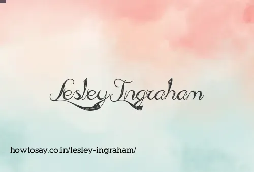 Lesley Ingraham