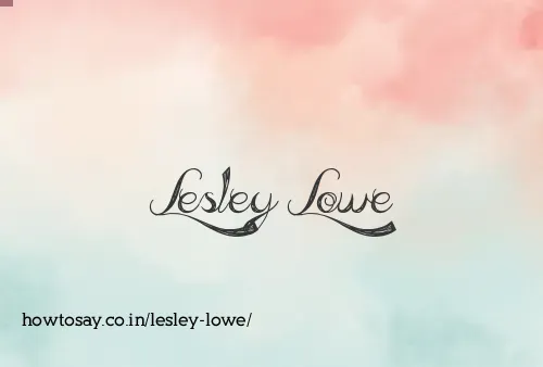 Lesley Lowe