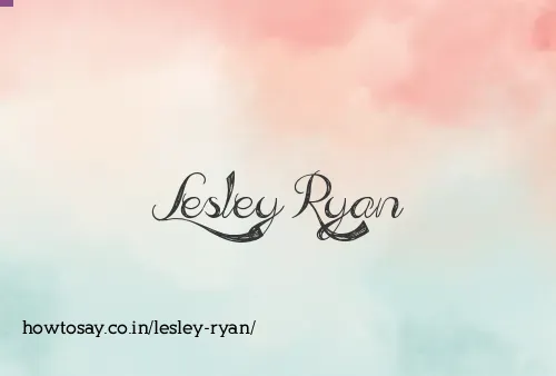 Lesley Ryan