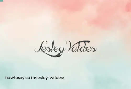 Lesley Valdes
