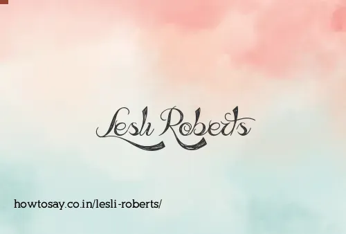 Lesli Roberts