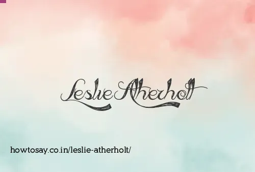 Leslie Atherholt
