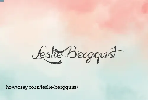 Leslie Bergquist