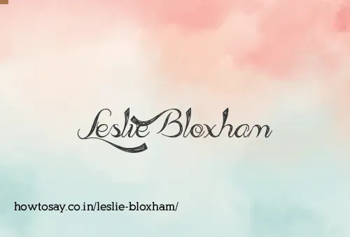 Leslie Bloxham