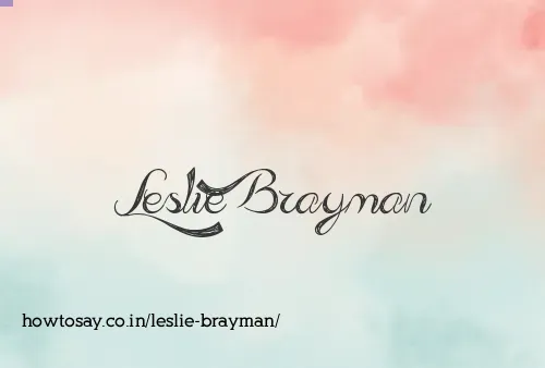 Leslie Brayman