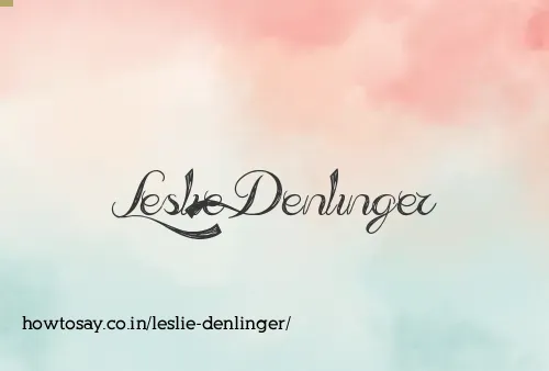 Leslie Denlinger