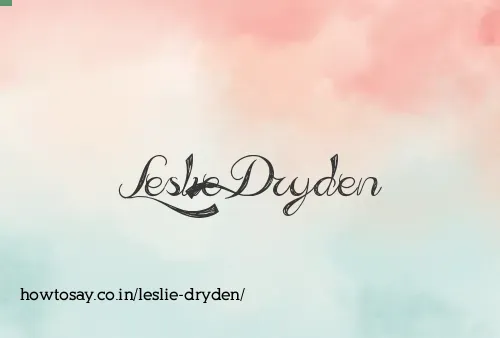 Leslie Dryden