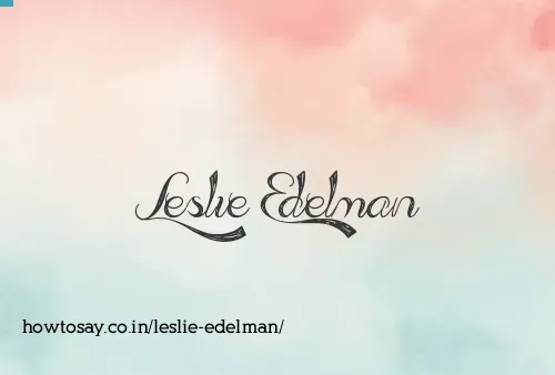 Leslie Edelman