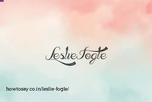 Leslie Fogle