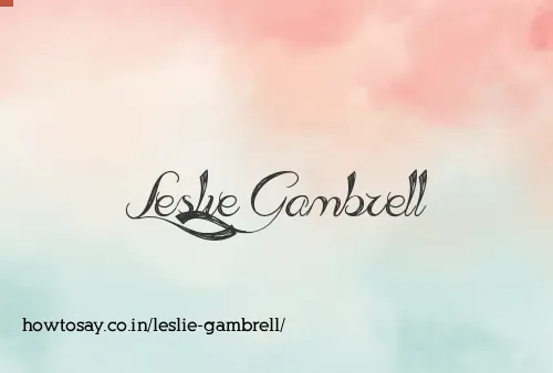Leslie Gambrell