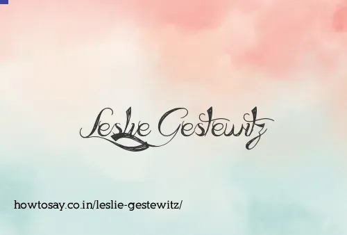 Leslie Gestewitz