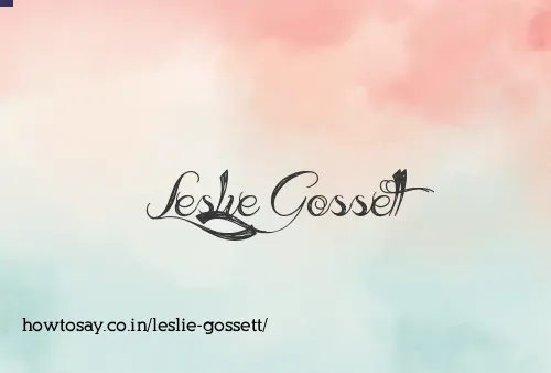 Leslie Gossett