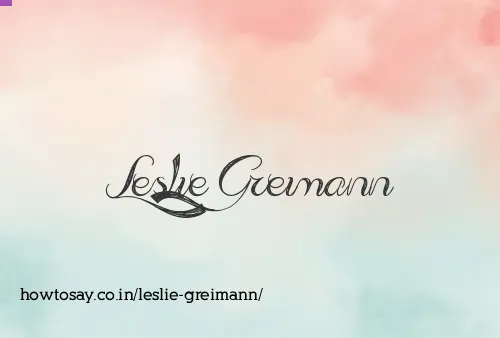 Leslie Greimann