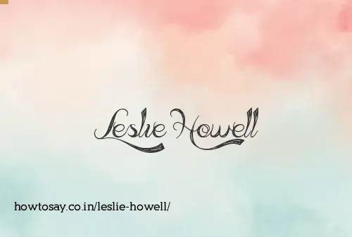 Leslie Howell