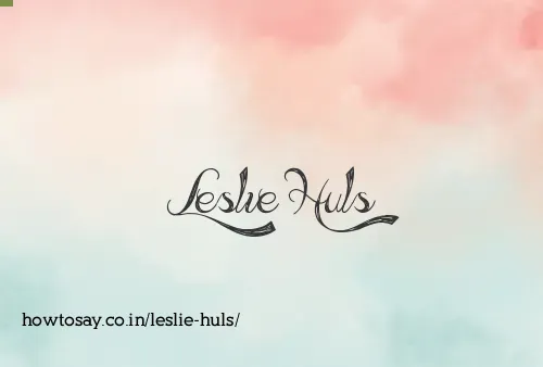 Leslie Huls