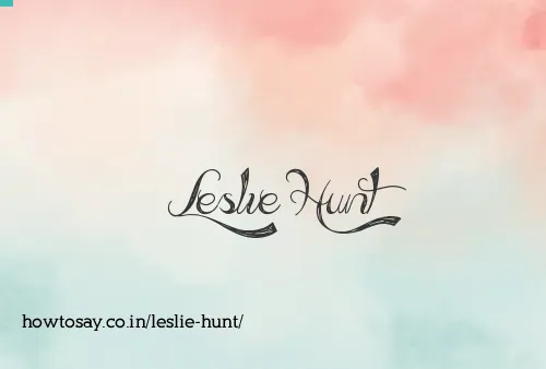 Leslie Hunt